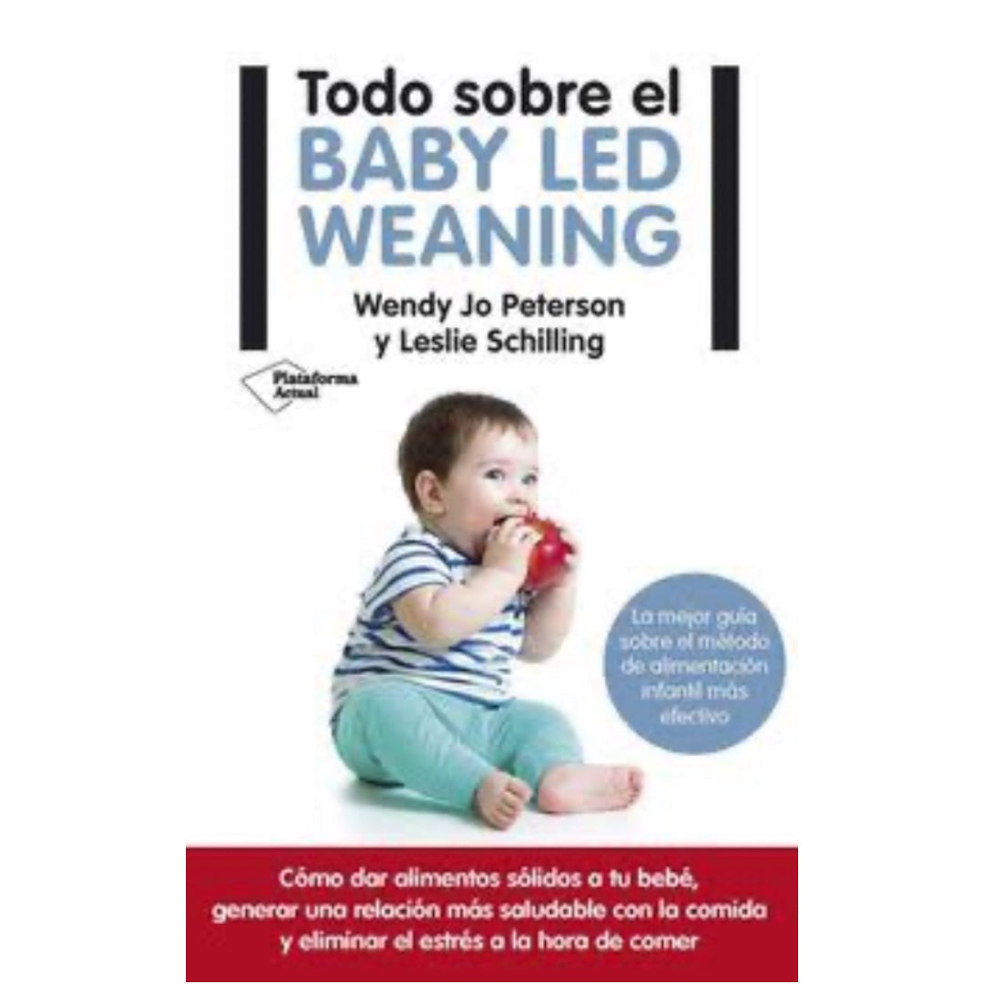Todo sobre el Baby- Led Weaning