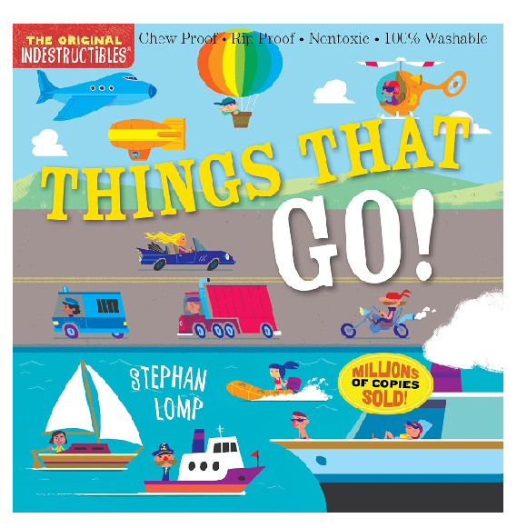 Los Indestructibles Things That Go