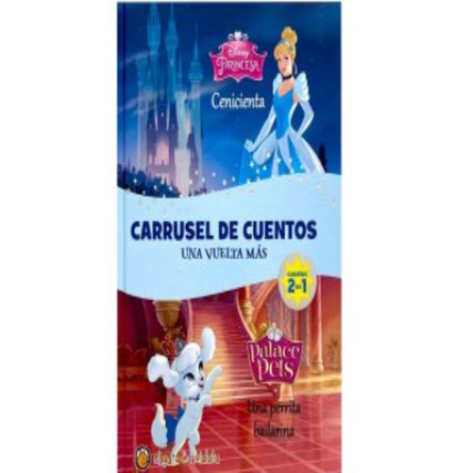 Carrusel de Cuentos- Cenicienta y Calabaza