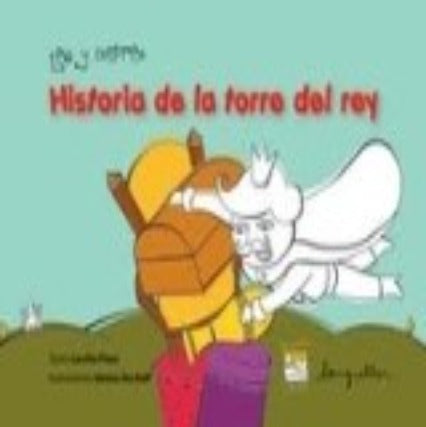 Historia de la Torre del rey