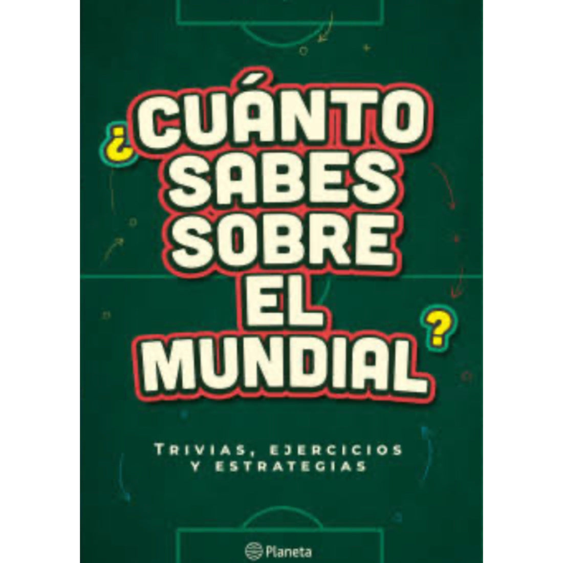 ¿Cuánto sabes sobre el Mundial?, Fútbol