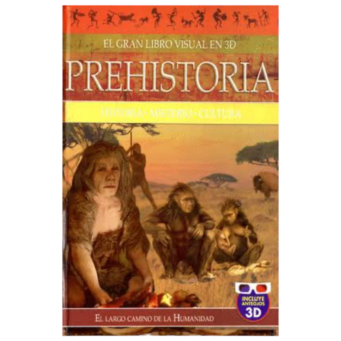 El gran libro visual en 3D Pre Historia