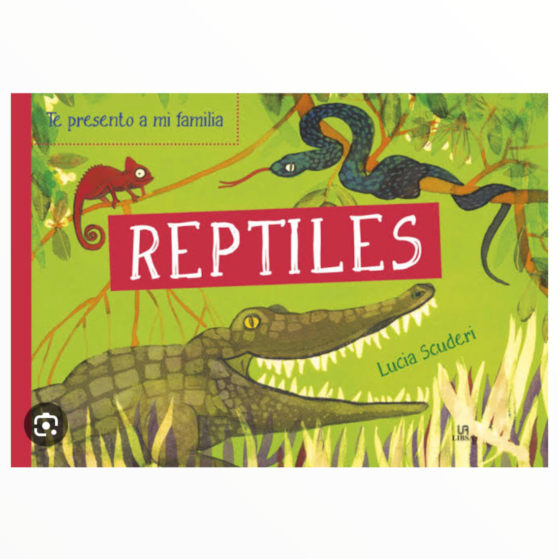 Te presento a mi familia- Reptiles