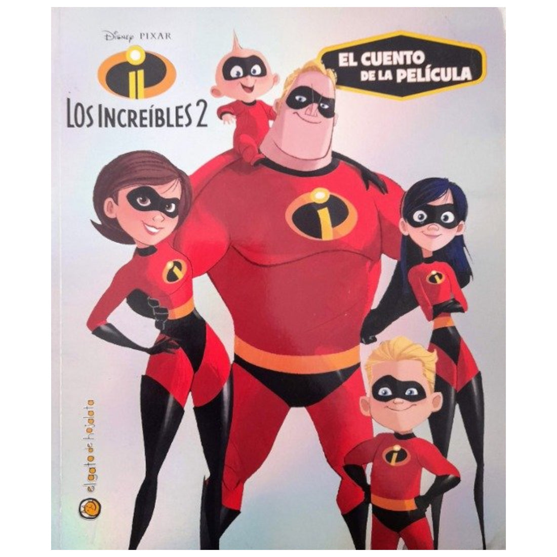 Los Increibles 2 - La Película