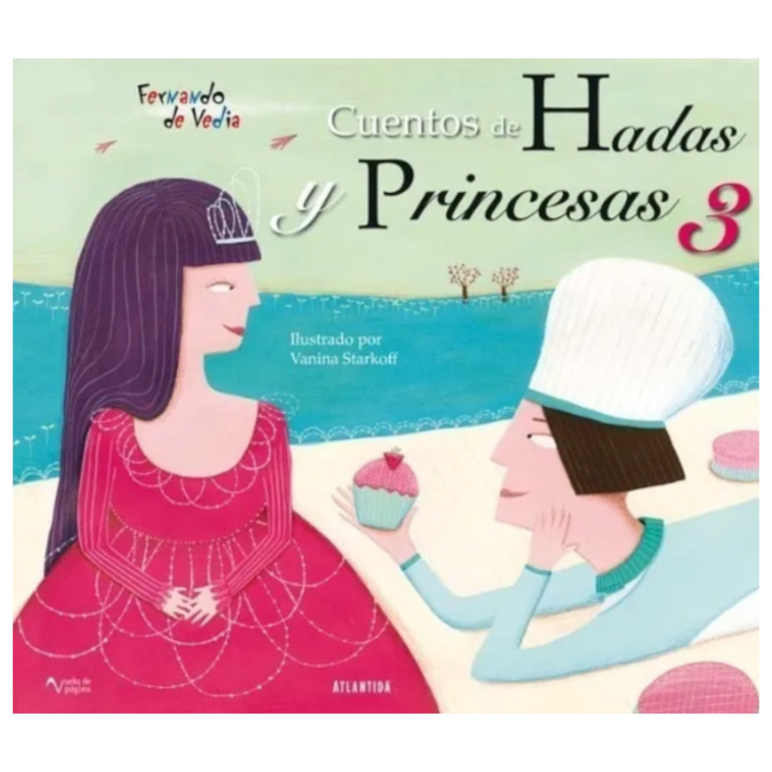 Hadas y Princesas 3 - Fernando de Vedia