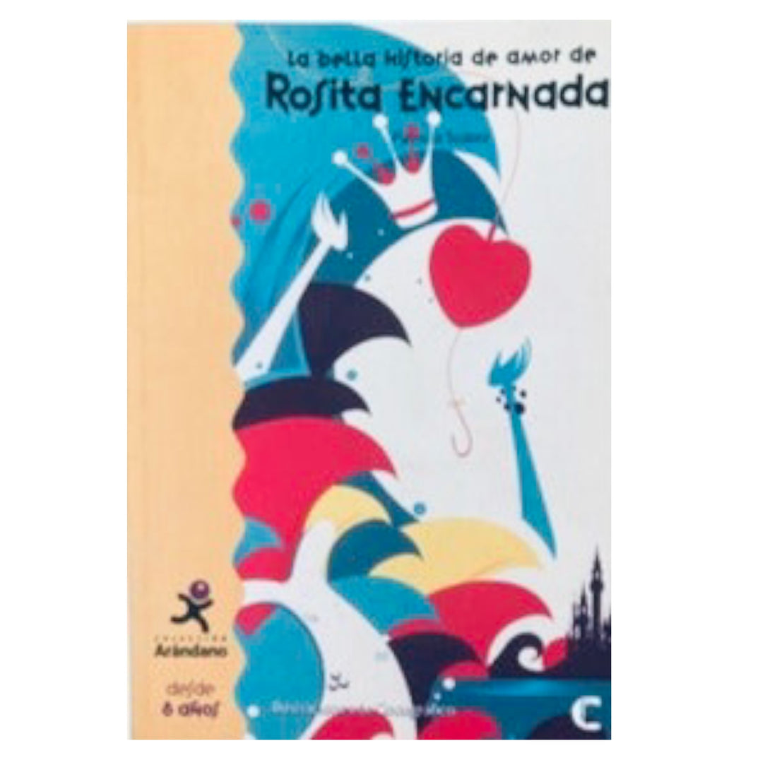 La Bella Historia de Amor de Rosita Encarnada