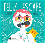 Feliz Escape - Nicolas Pauls / Juan Casal