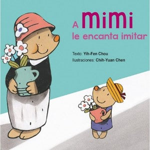 A Mimi le Encanta Imitar