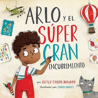 Arlo y el Super Gran Encubrimiento