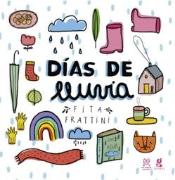 Días de lluvia!