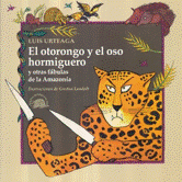 El otorongo y el oso hormiguero