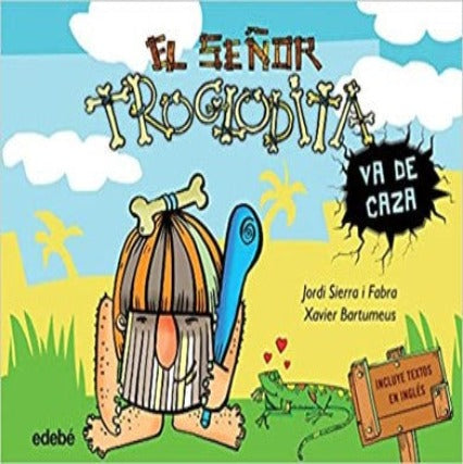 El Señor Troglodita Va de Casa