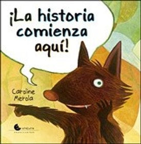 ¡La historia comienza aquí!