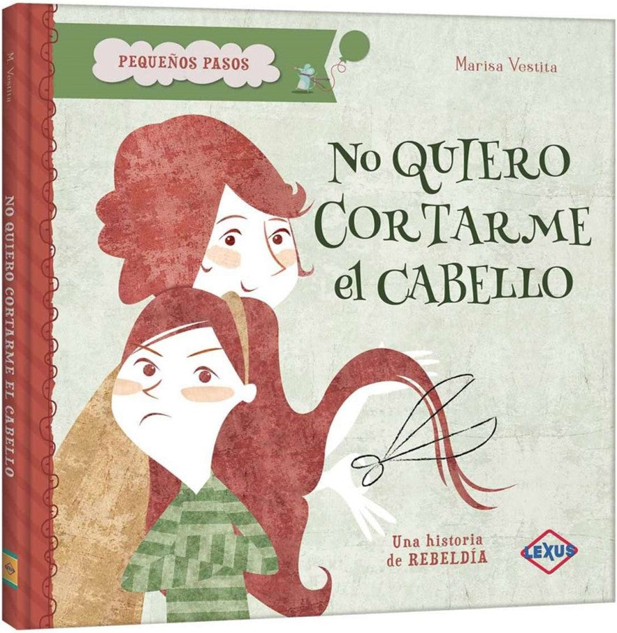 No Quiero Cortarme el Cabello