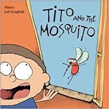 Tito y el mosquito