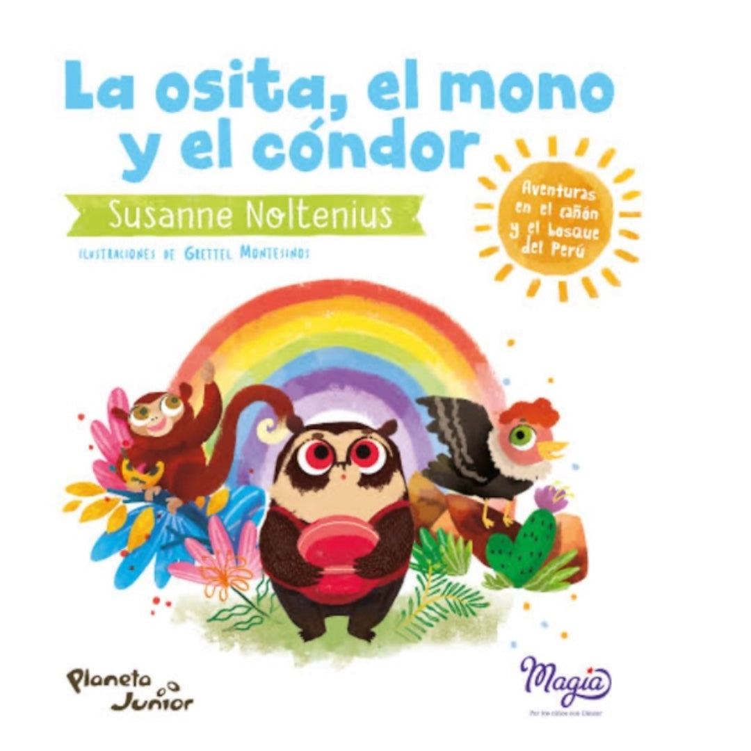 La Osita, el Mono y el Cóndor