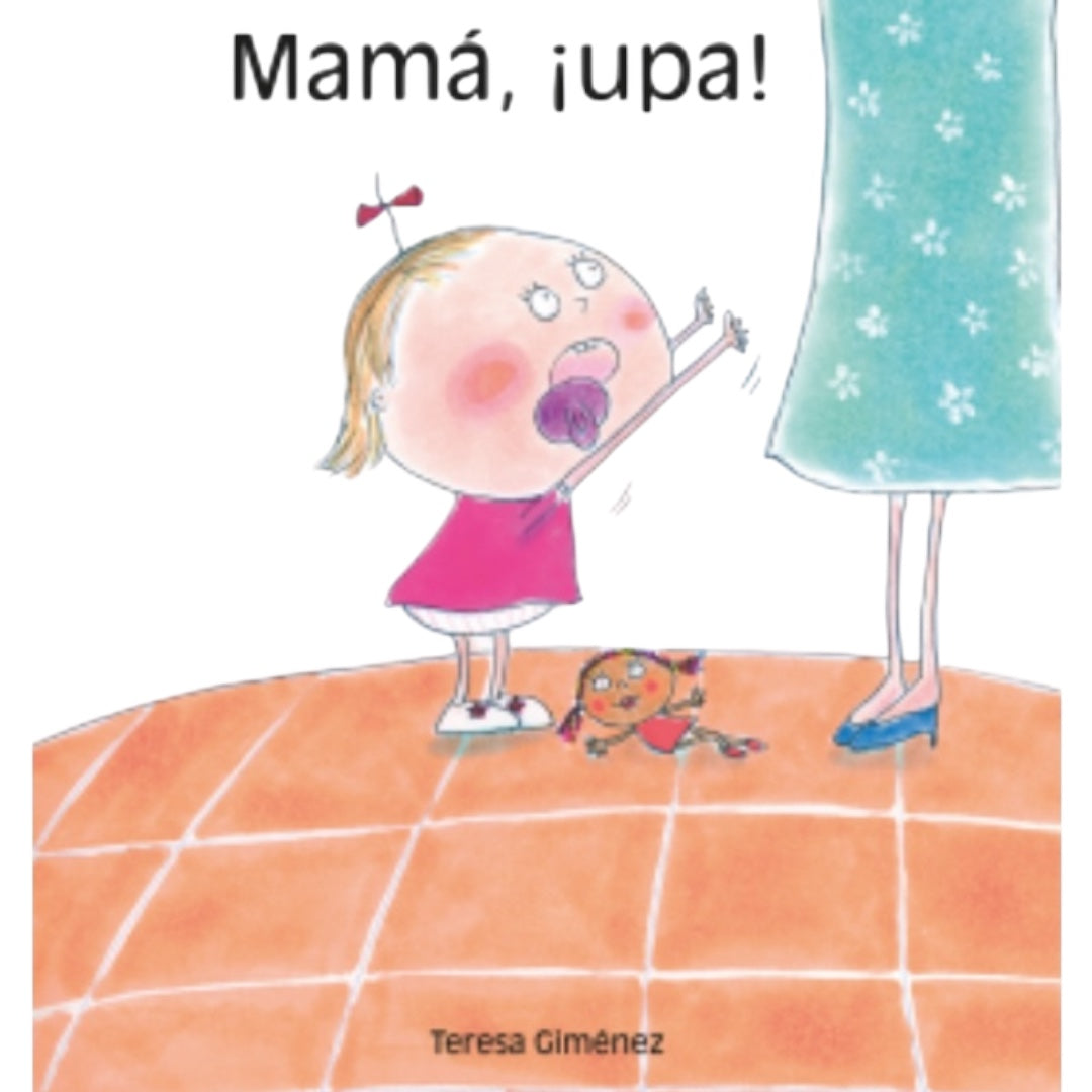 ¡Mamá Upa!