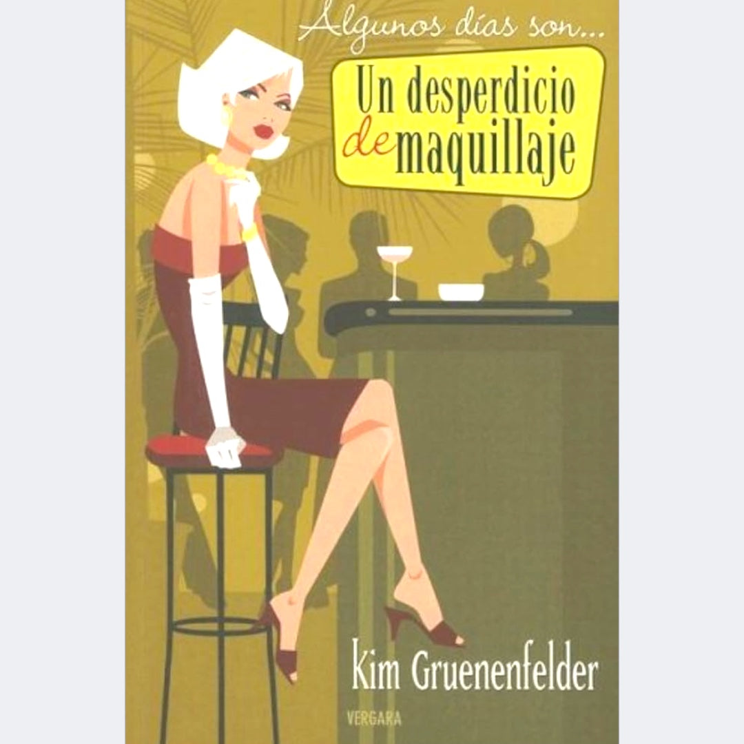 Un Desperdicio de Maquillaje