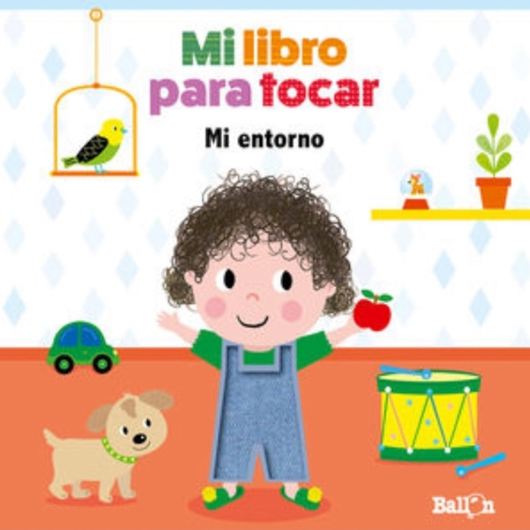 Mi libro para tocar - Mi entorno