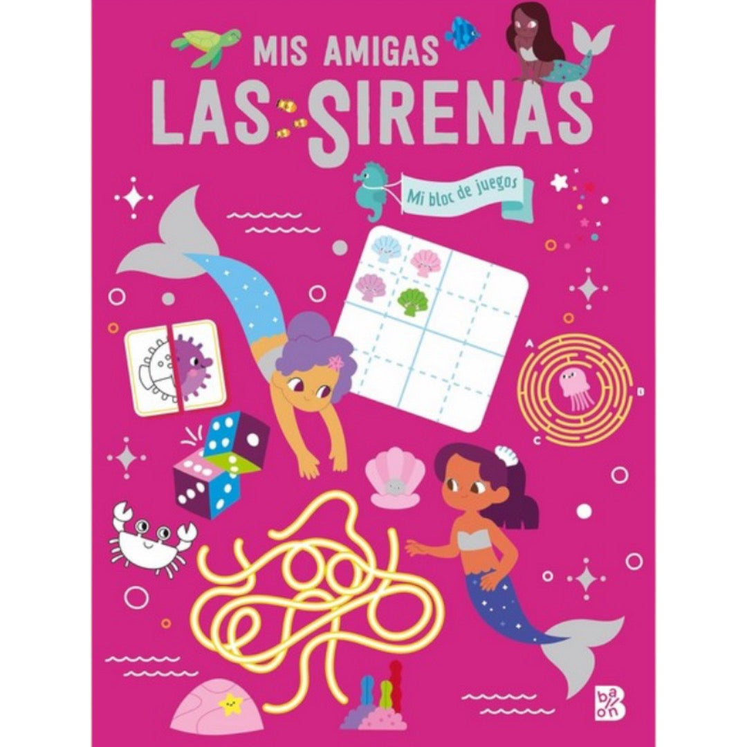 Mis amigas las sirenas: bloc de juegos