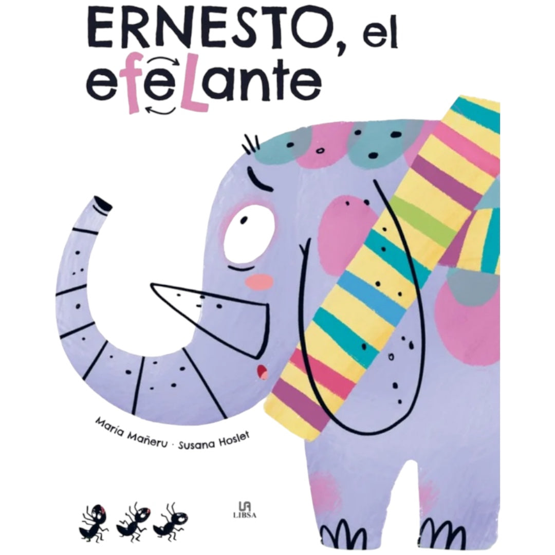 Ernesto, El Elefante