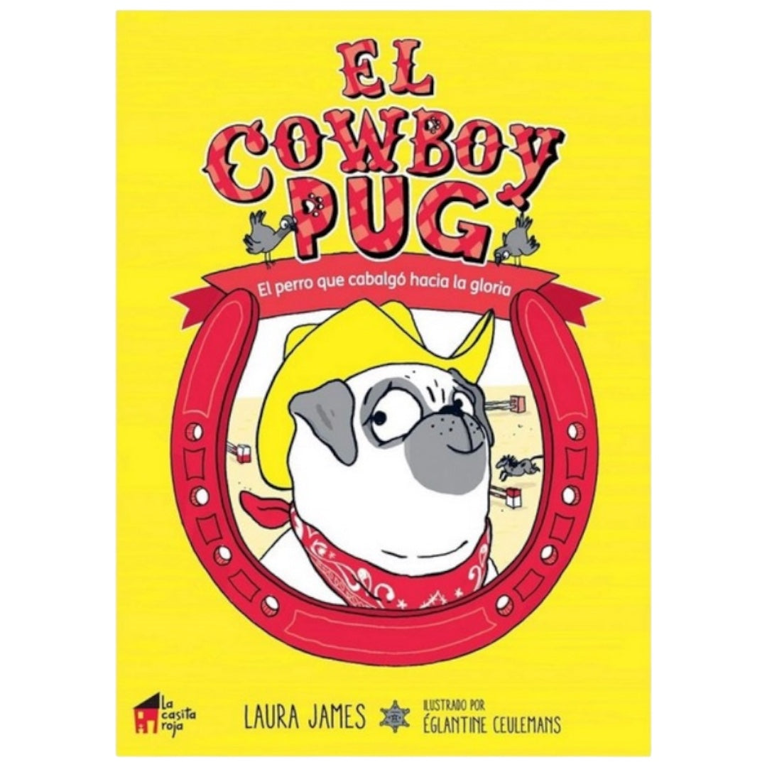 El explorador Pug: El perro que cabalgó hacia la gloria