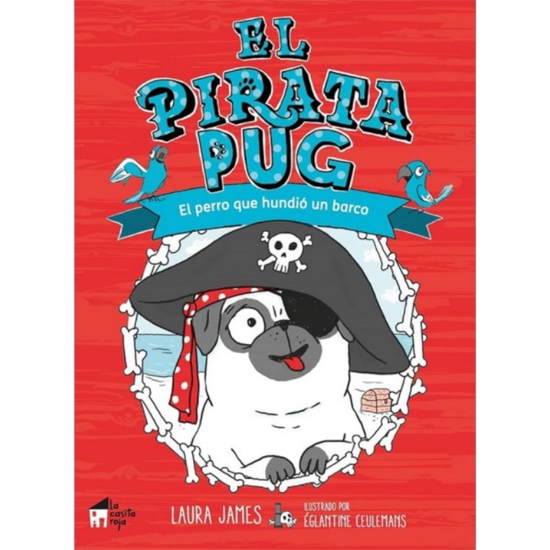 El explorador Pug: El perro que hundió el barco