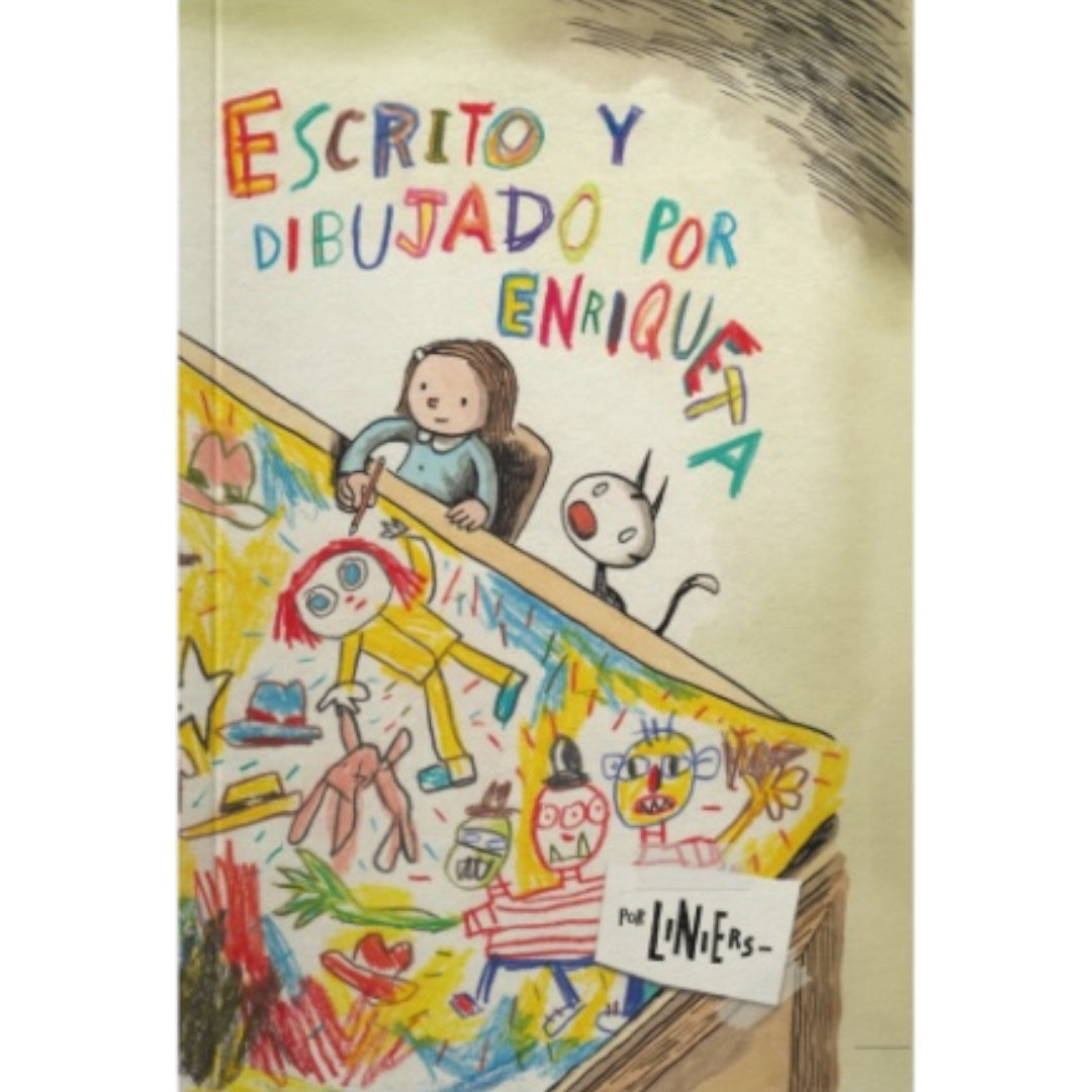 Escrito y dibujado por Enriqueta