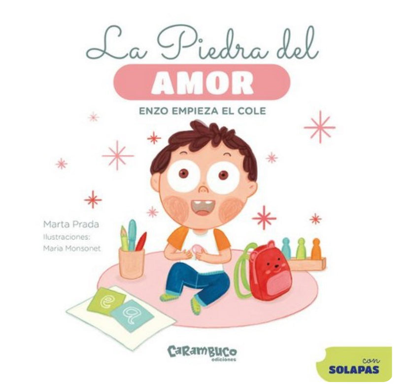 La Piedra del amor Enzo empieza el cole