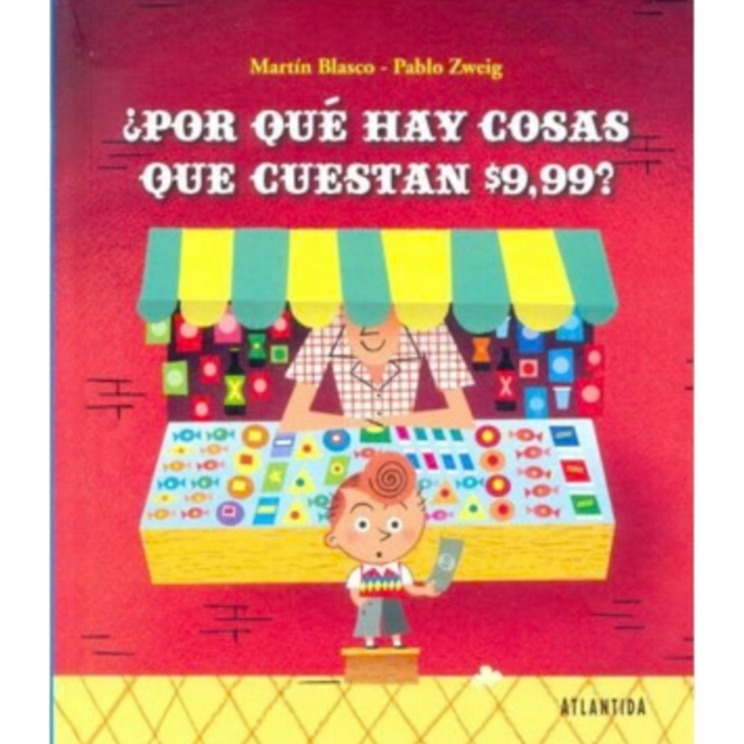 ¿Por qué hay cosas que cuestan $9.99?