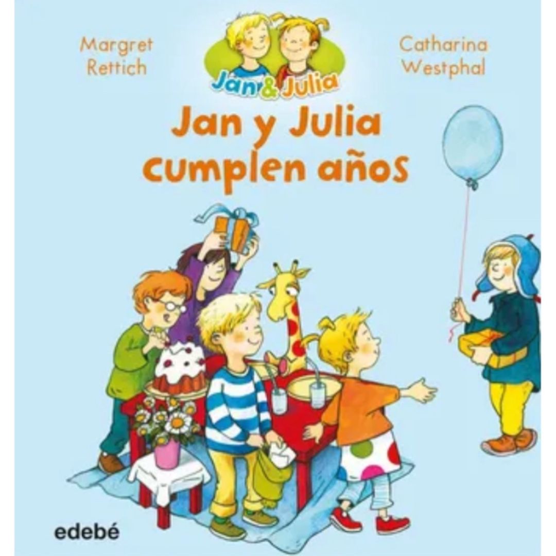 Jan y Julia cumplen años - Margret Rettich
