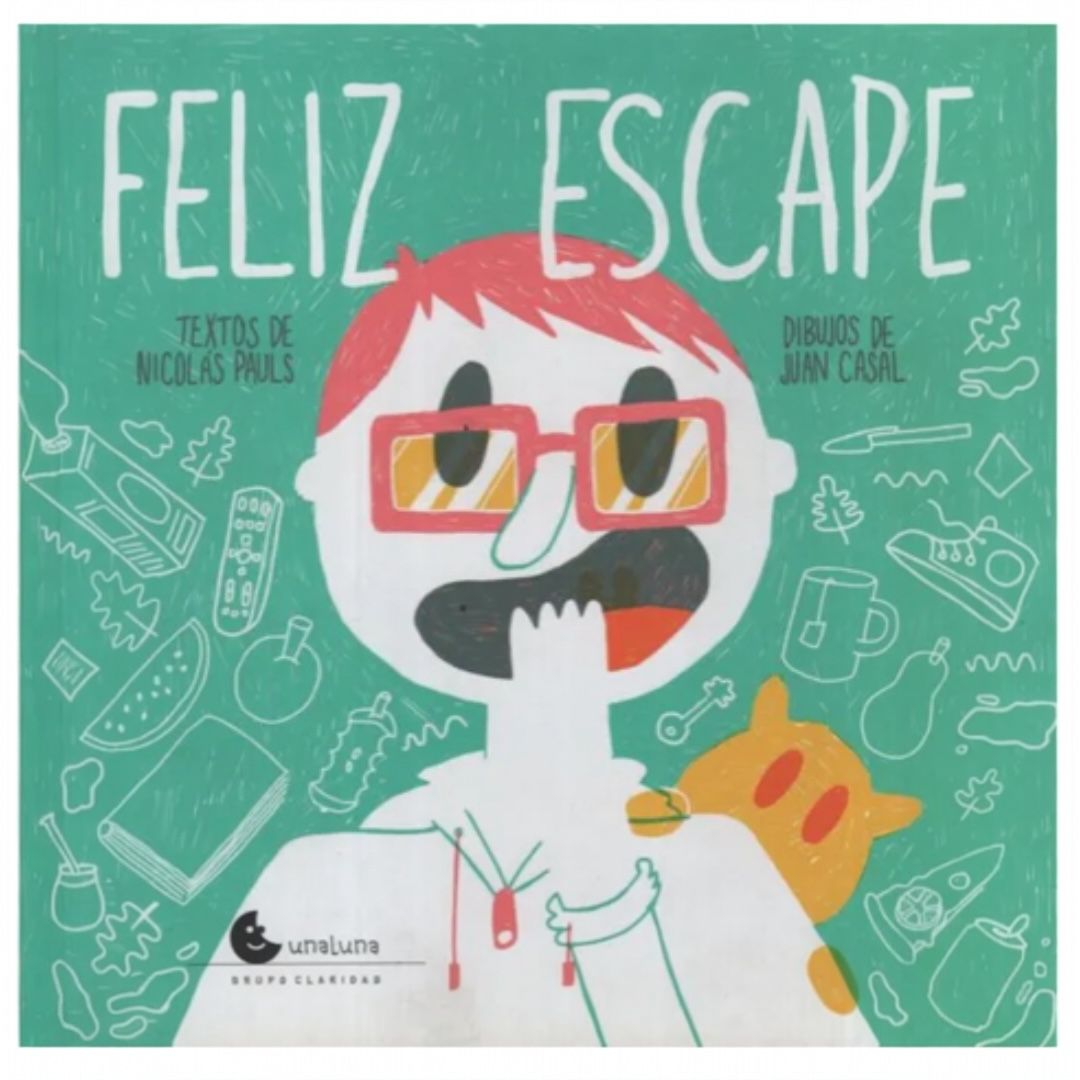 Feliz Escape - Nicolas Pauls / Juan Casal
