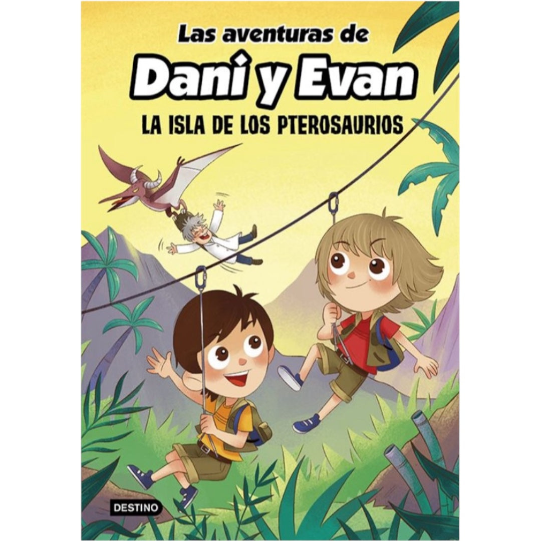 Las Aventuras de Dani y Evan. la Isla de los Pterosaurios
