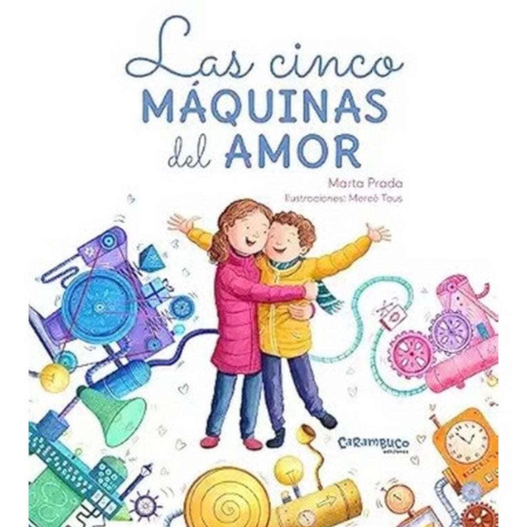 Las cinco máquinas del amor