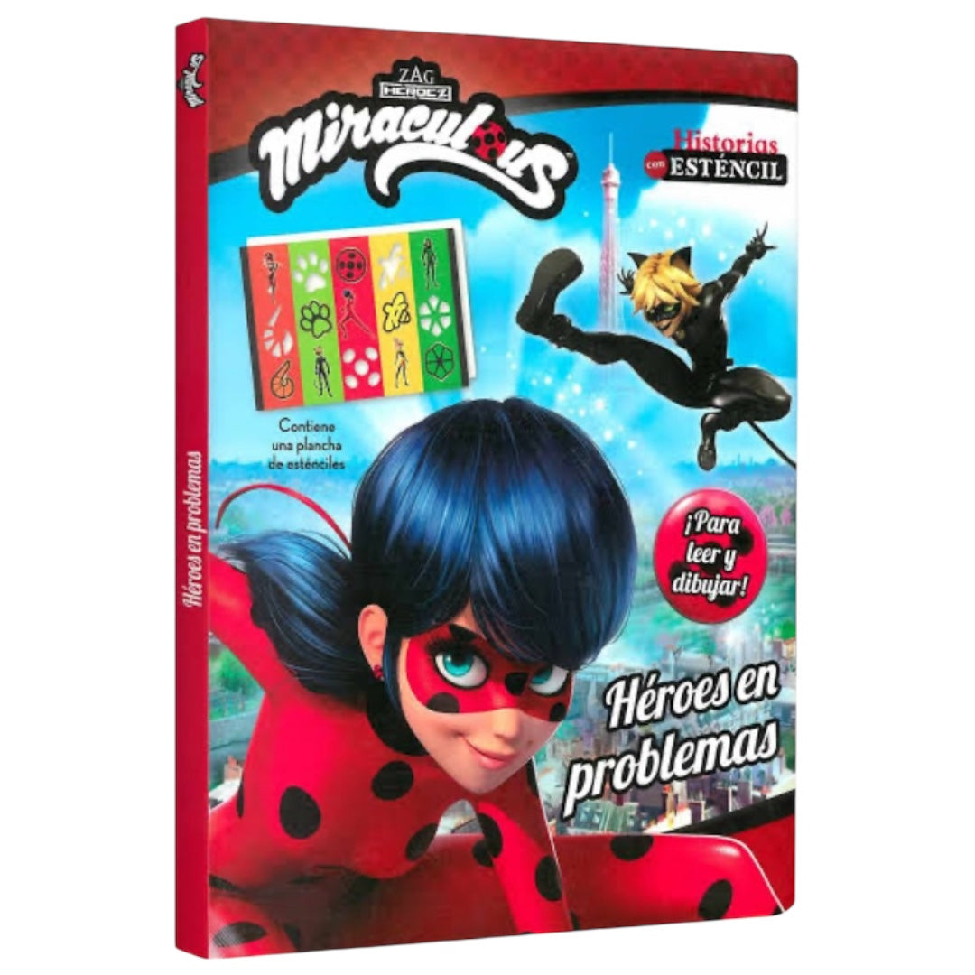 Miraculous – Heroes en Problemas Historias con Stencil