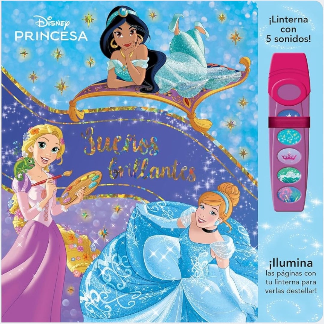 Disney Princesas con Linterna: Sueños Brillantes