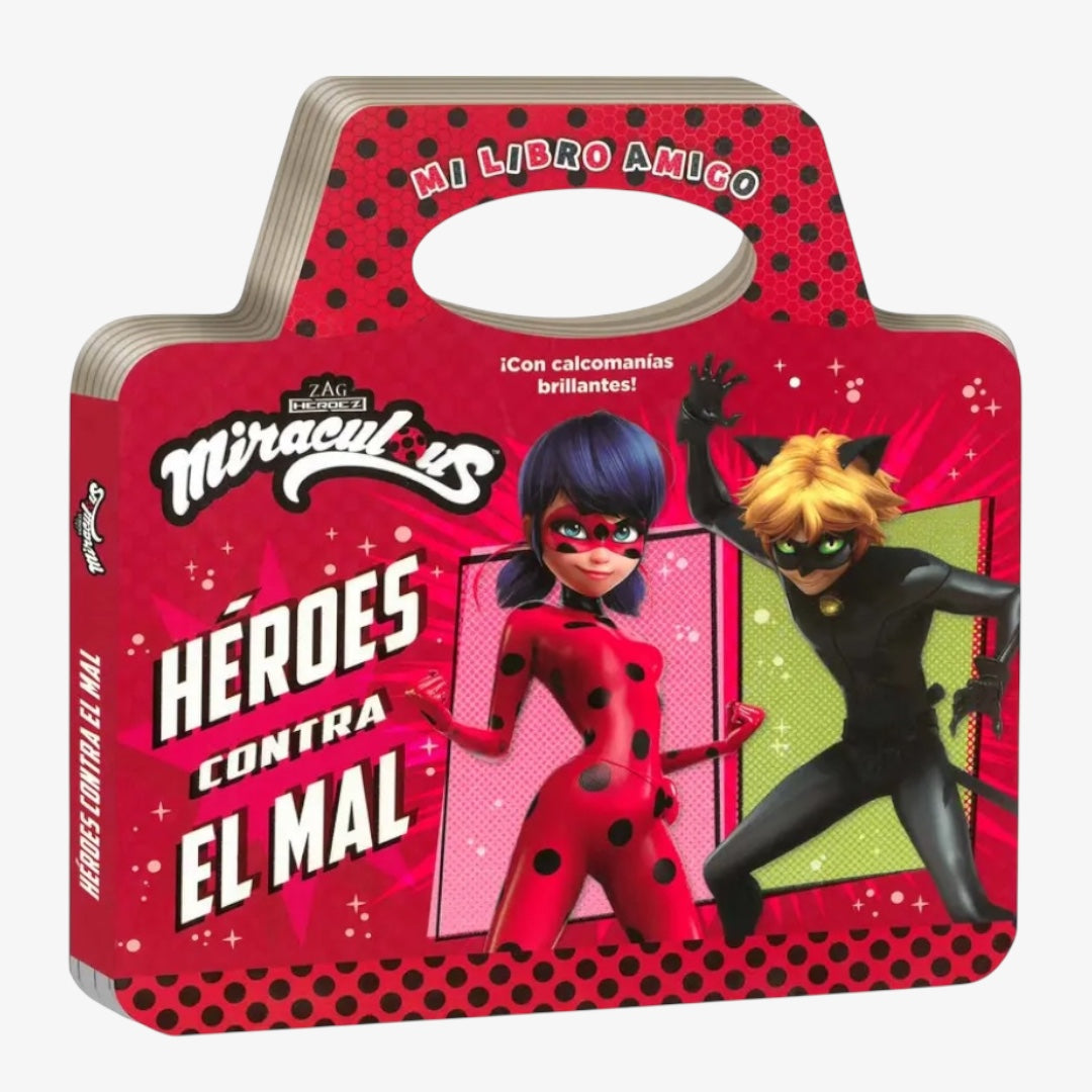 Miraculous – Héroes Contra el Mal