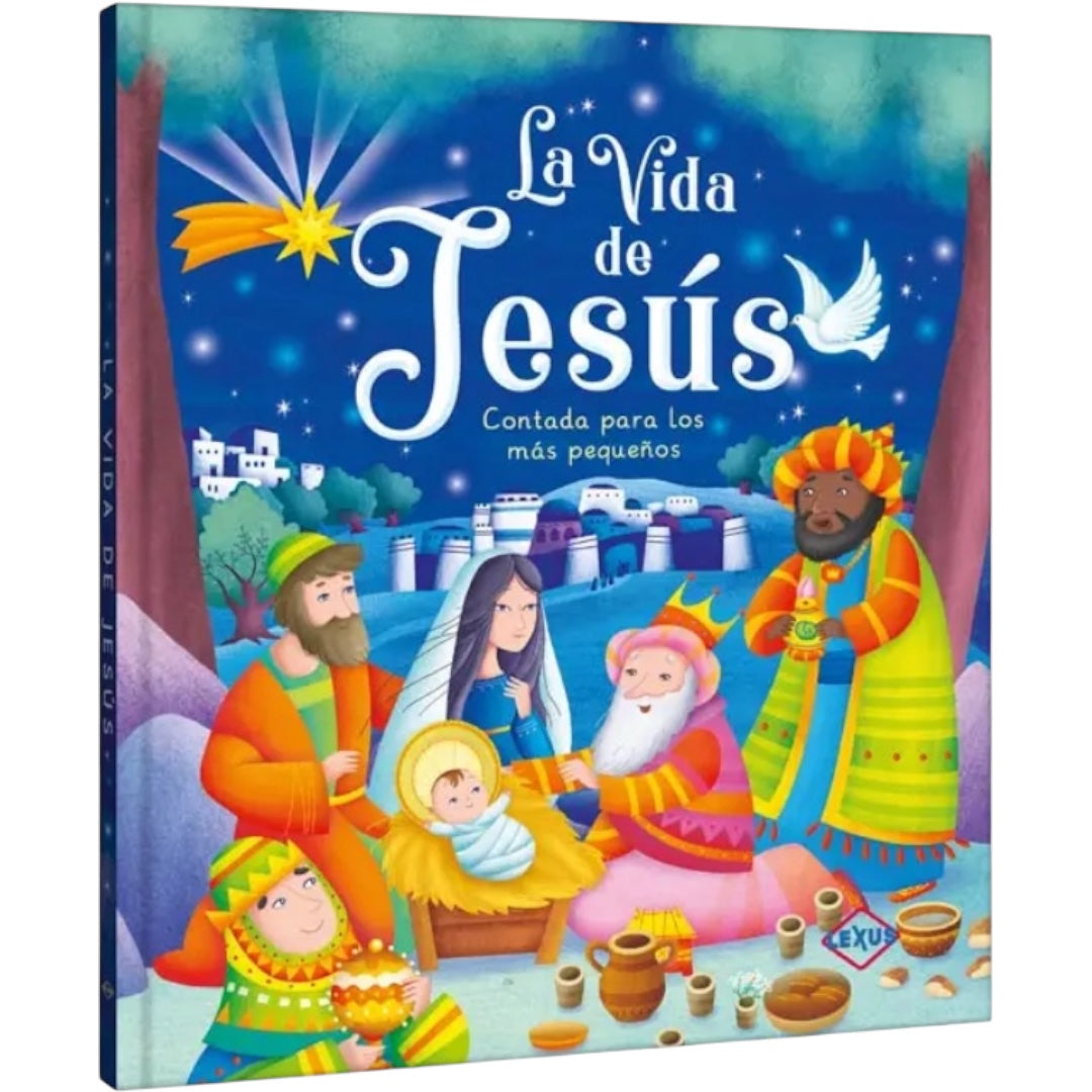 La Vida de Jesús Contada para los más Pequeños