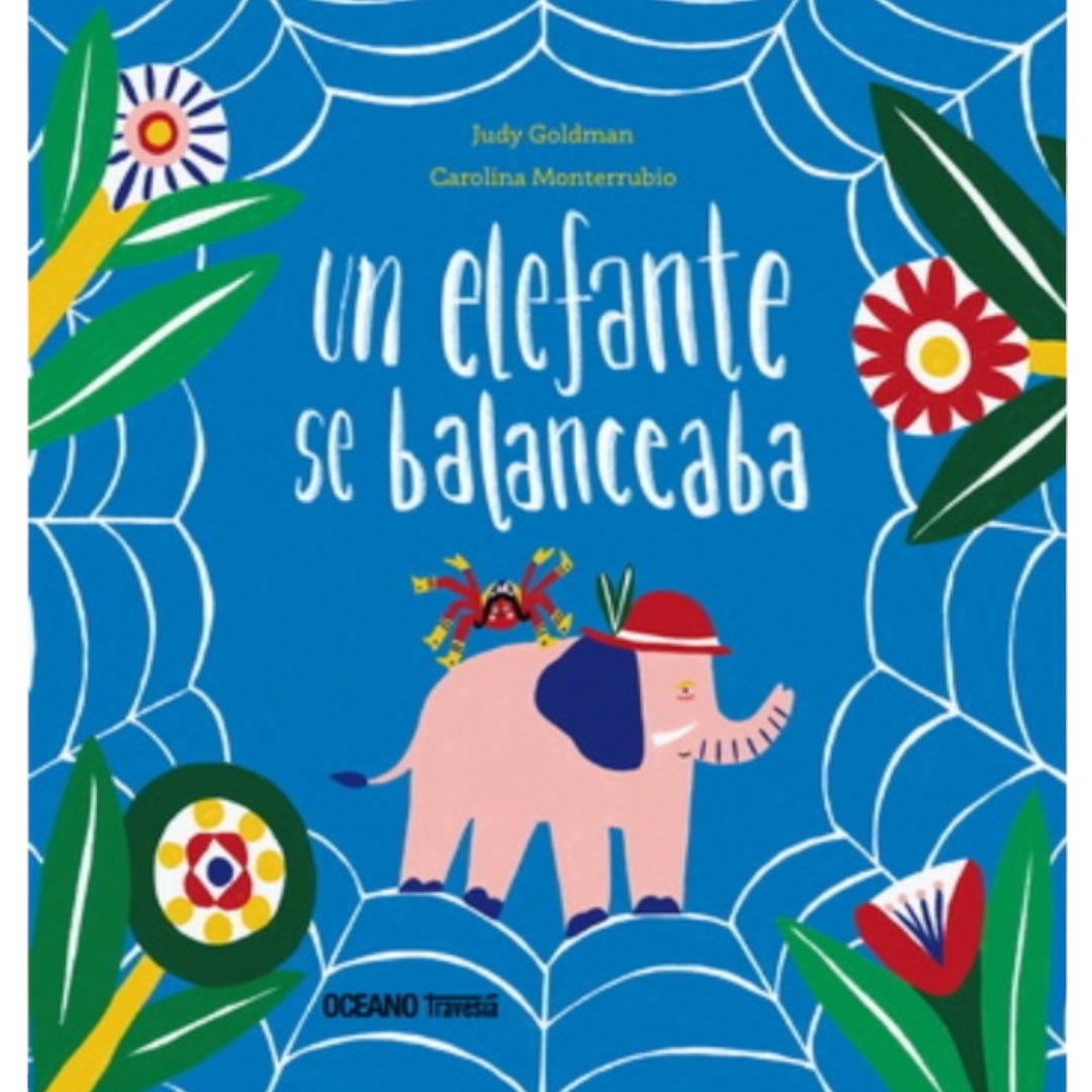 Un Elefante se Balanceaba