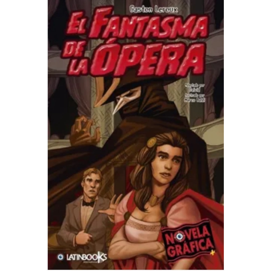 El Fantasma de la Ópera (Novela Gráfica)